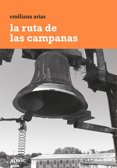 LA RUTA DE LAS CAMPANAS